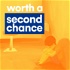 The Worth A Second Chance Podcast