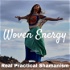 The Woven Energy Podcast On Shamanism