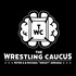 The Wrestling Caucus