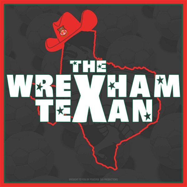 Artwork for The Wrexham Texan