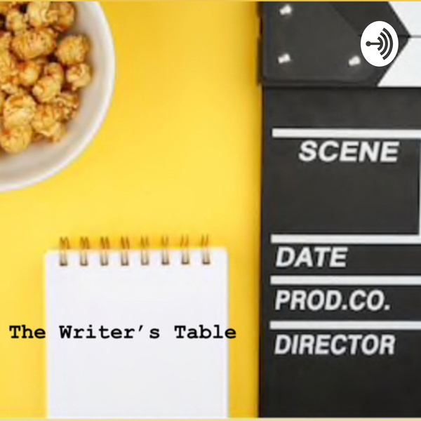 Artwork for The Writer’s Table: Behind the Scenes