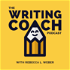 The Writing Coach Podcast with Rebecca L. Weber