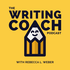 The Writing Coach Podcast with Rebecca L. Weber