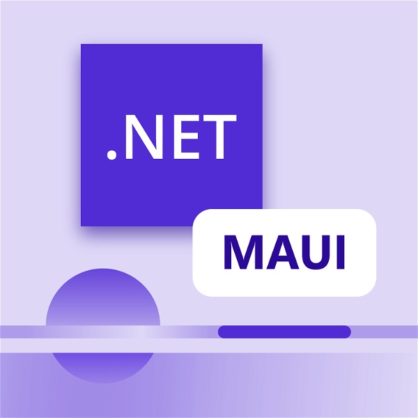 Artwork for The .NET MAUI Podcast