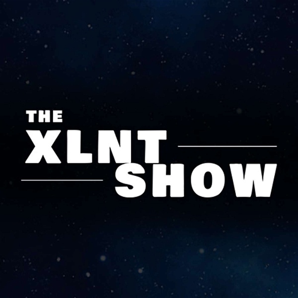 Artwork for The XLNT Show