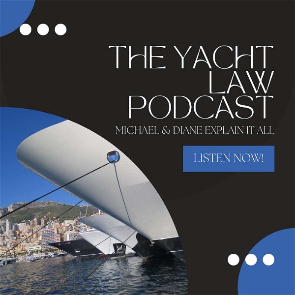Artwork for The Yacht Law Podcast
