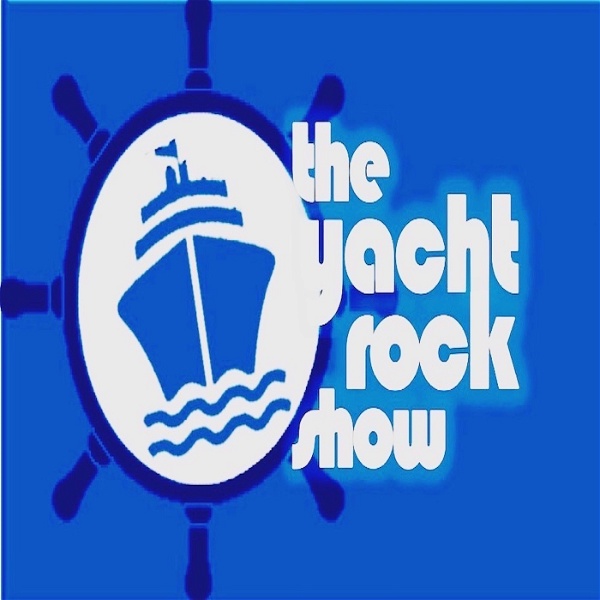 Artwork for The Yacht Rock Show