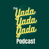 The Yada Yada Podcast
