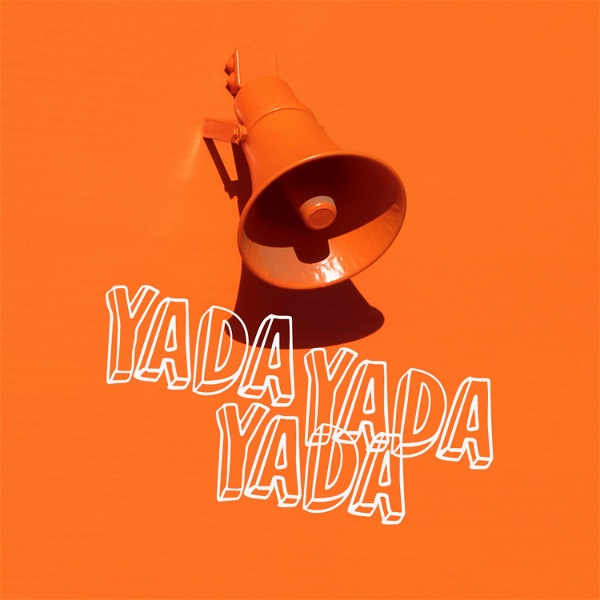 Artwork for The Yada Yada Yada Podcast