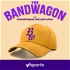 The Bandwagon | MLB Baseball Podcast