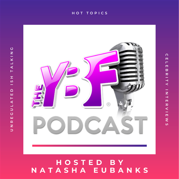 Artwork for The YBF Podcast