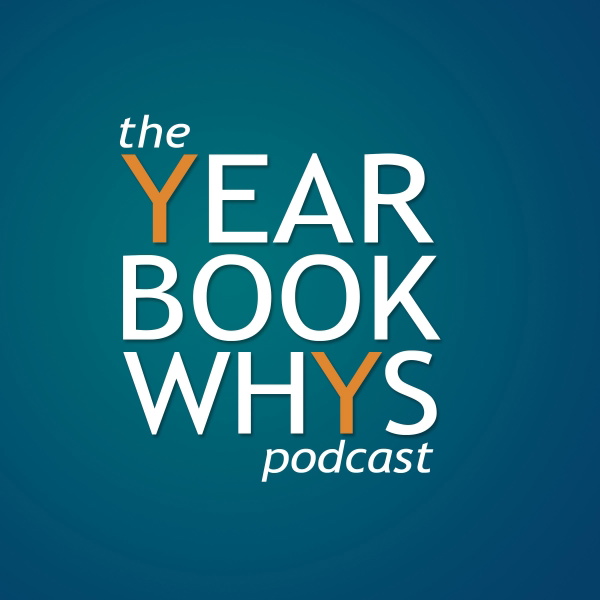 Artwork for The Yearbook Whys Podcast