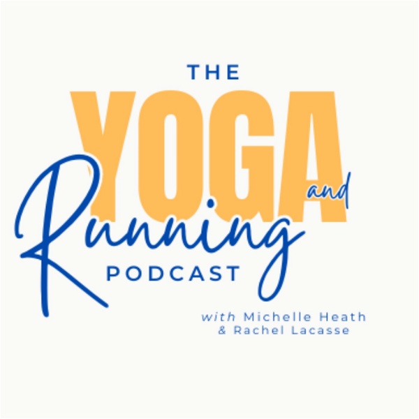 Artwork for The Yoga and Running Podcast