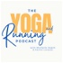 The Yoga and Running Podcast