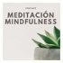 Método Luz Propia - Meditación y Mindfulness Podcast