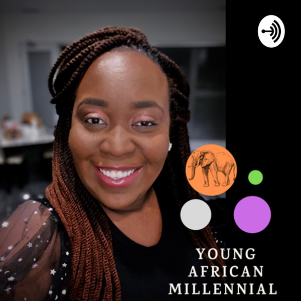 Artwork for The Young African Millennial Podcast
