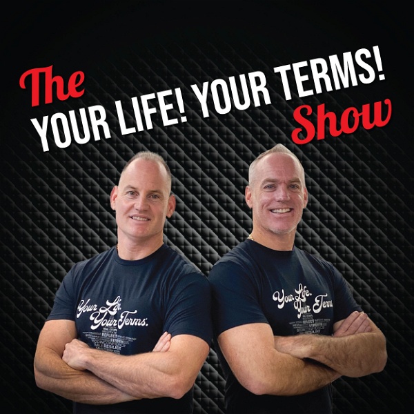 Artwork for The Your Life! Your Terms! Show
