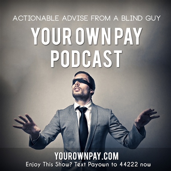 Artwork for The Your Own Pay Podcast Network