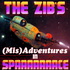 The Zib's Misadventures in Spaaaace