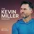 What Drives You with Kevin Miller