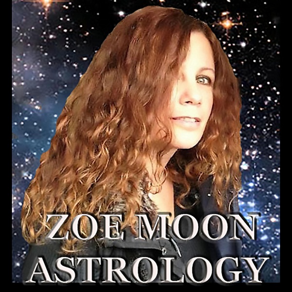 Artwork for The Zoe Moon Astrology Show