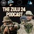 The Zulu 24 Podcast
