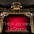 THEA-211 Intro To Drama: Sec 002