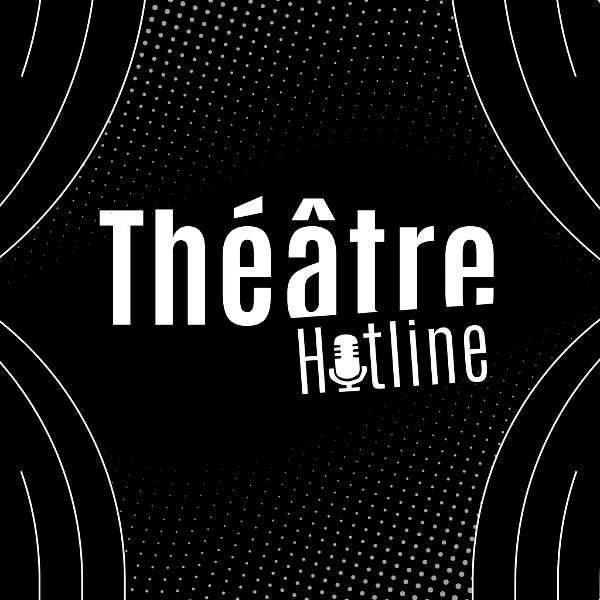 Artwork for Théâtre Hotline
