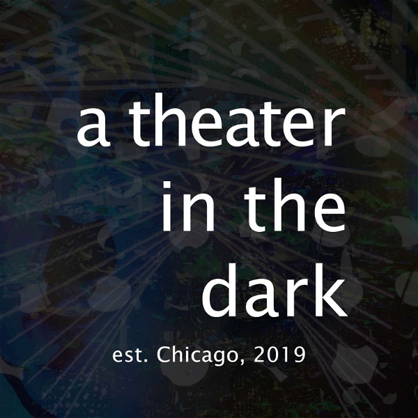 Artwork for A Theater in the Dark