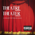 Theatre Theater