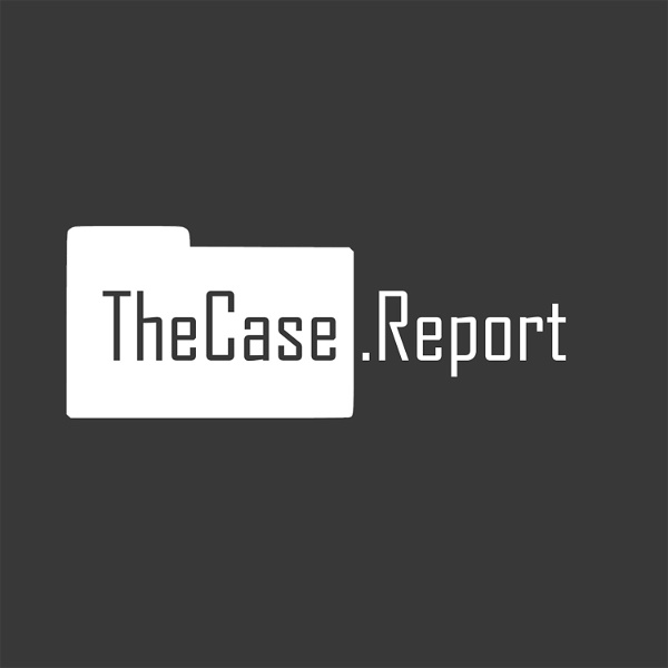 Artwork for TheCase.Report