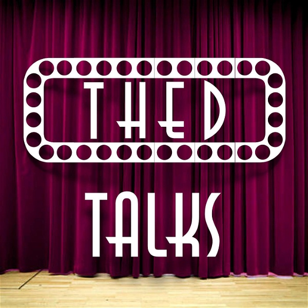 Artwork for THED Talks