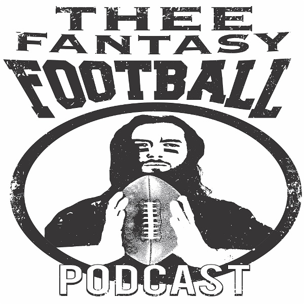 Artwork for Thee Fantasy Football Podcast