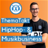 ThemaTakt - HipHop- & Musikbusiness-Podcast