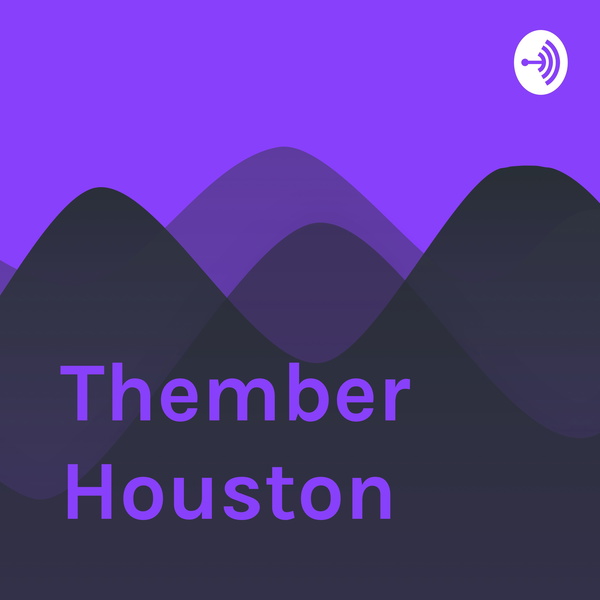Artwork for Thember Houston