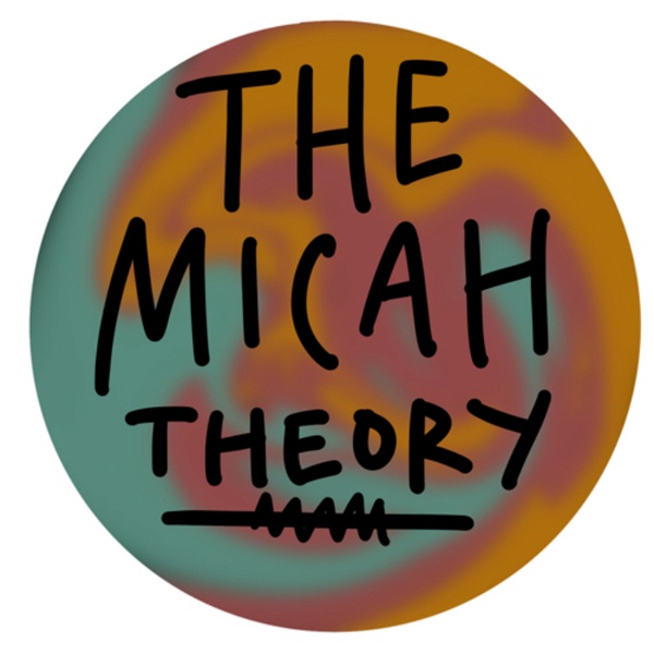 Artwork for themicahtheory