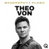 Theo Von - Biography Flash