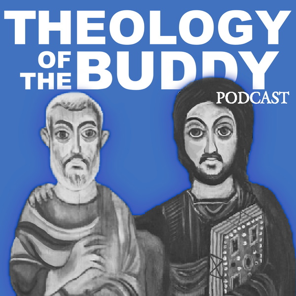 Artwork for Theology of the Buddy