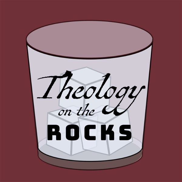 Artwork for Theology on the Rocks