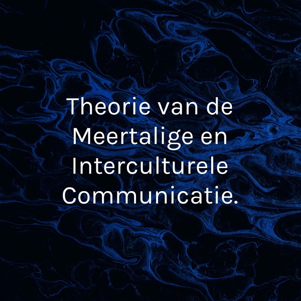 Artwork for Theorie van de Meertalige en Interculturele Communicatie.