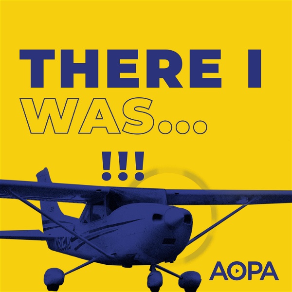 Artwork for "There I was..." An Aviation Podcast