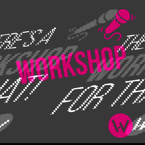 Artwork for There is a Workshop for that!
