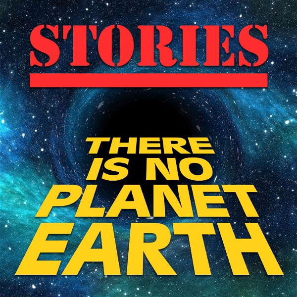 Artwork for There Is No Planet Earth Stories