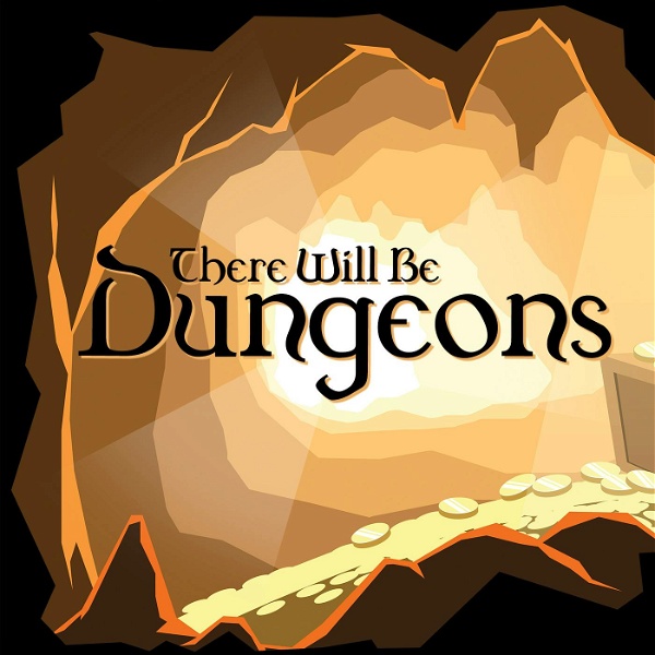 Artwork for There Will Be Dungeons