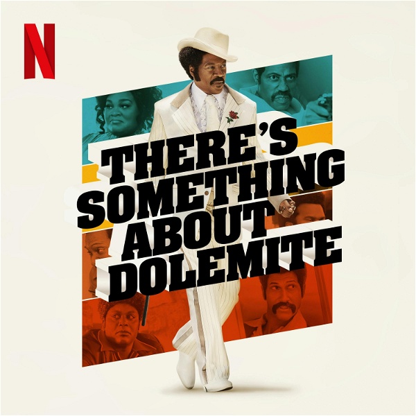 Artwork for There's Something About Dolemite
