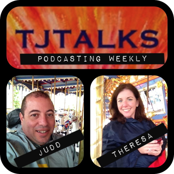 Artwork for Theresa and Judd Talks! @ TJTalks.com