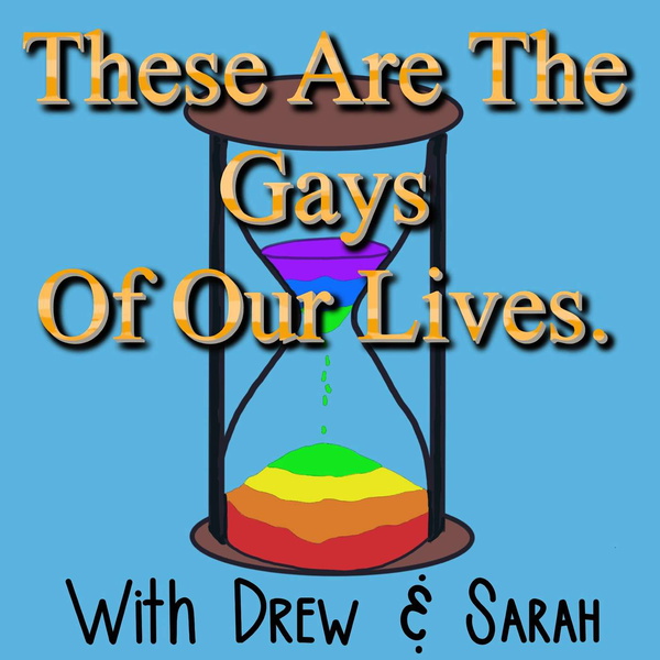 Artwork for These Are The Gays Of Our Lives
