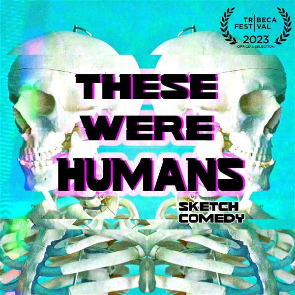 Artwork for These Were Humans