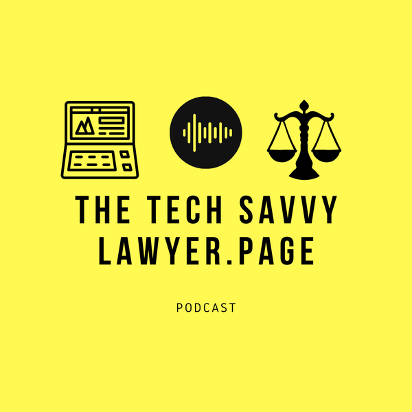 Artwork for The Tech Savvy Lawyer