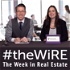 #theWiRE (the Week in Real Estate)